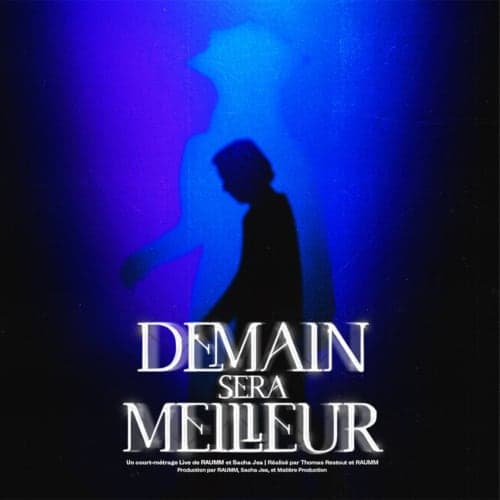 Demain Sera Meilleur