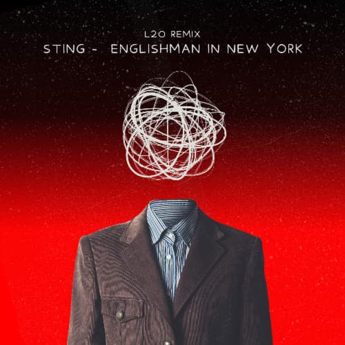 Sting - Englishman In New York (L2O Remix)