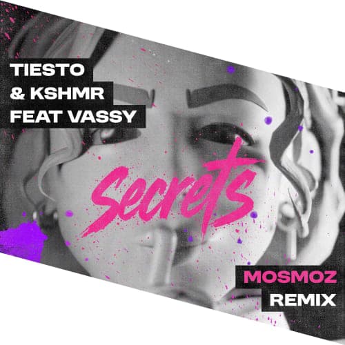 TieΜsto & KSHMR - Secrets (Mosmoz Remix)