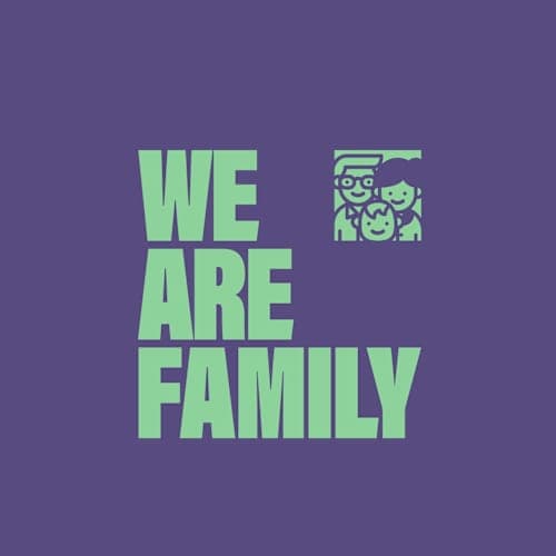 We Are Family