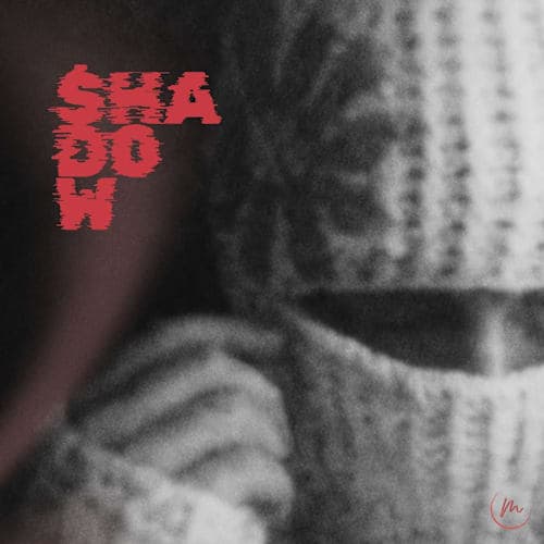 Shadow
