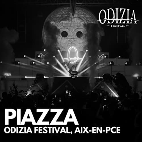 PIAZZA @ODIZIA FESTIVAL, AIX EN PROVENCE