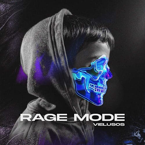 RAGE MODE