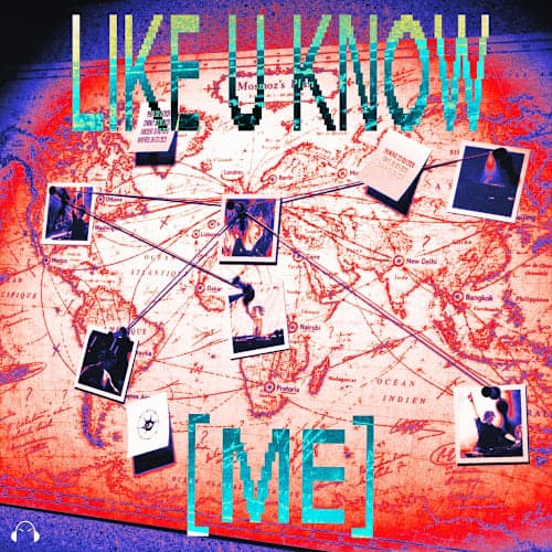 Like You Know Me